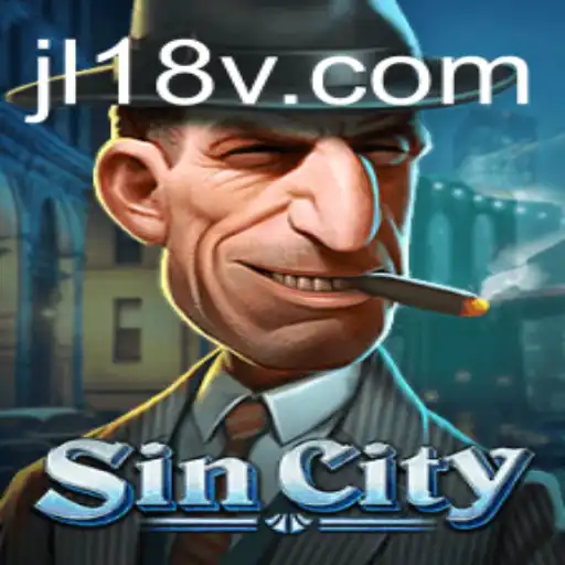 Explore the Thrills of SinCity: The Innovatively Engaging JL18 Game