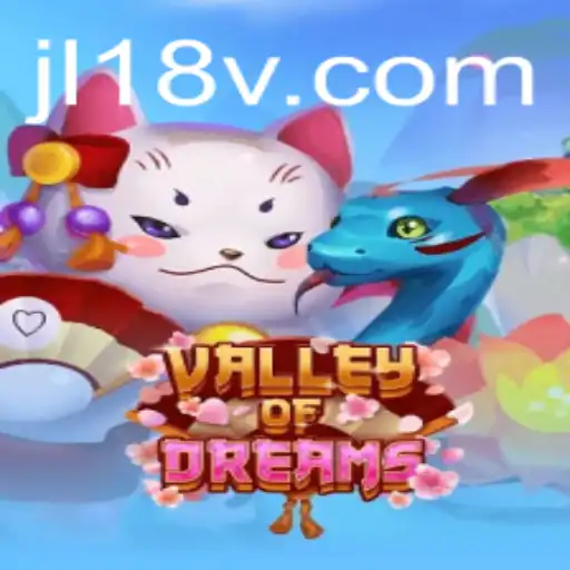Exploring the Enchanting World of ValleyofDreams and Its Captivating Gameplay